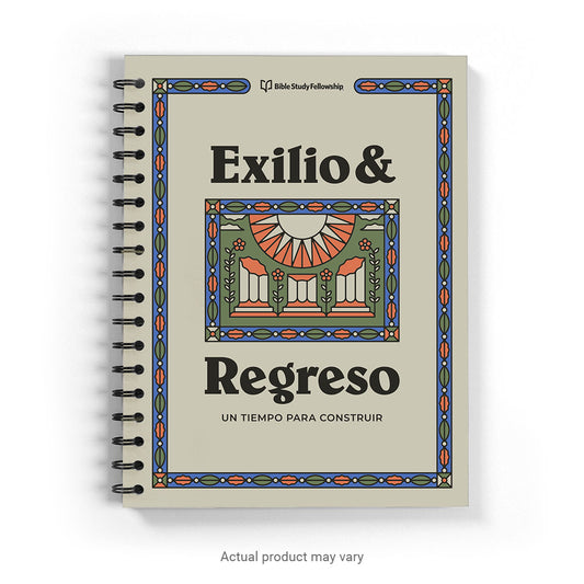 Exile & Return: A Time to Build (Spanish, spiral bound)